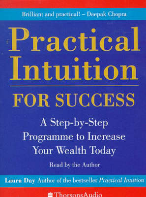 Practical Intuition for Success - Laura Day