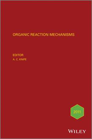 Organic Reaction Mechanisms 2011 - 