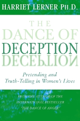 The Dance of Deception - Harriet G. Lerner