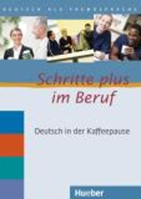 Schritte plus im Beruf - Franz Specht