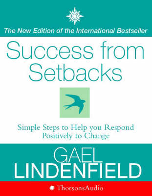 Success from Setbacks - Gael Lindenfield