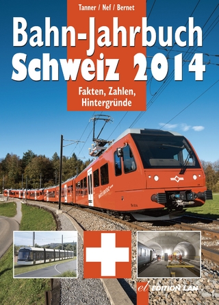 Bahn-Jahrbuch Schweiz 2014