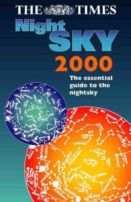 The Times Guide Night Sky 2000 - Michael J. Hendrie