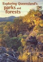 Exploring Queensland's Parks and Forests - P. Harmon-Price