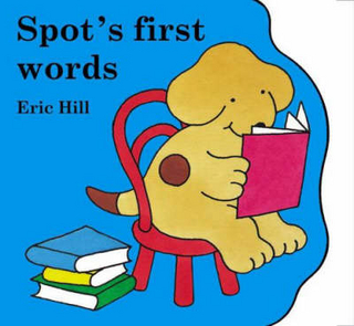 Little Spot Board Book:Spot's First Words (Coloured Cover)