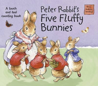 Peter Rabbit's Five Fluffy Bunnies - Beatrix Potter