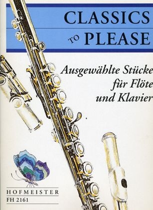 Classics to please, für Flöte u. Klavier