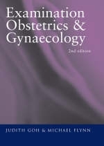 Examination Obstetrics and Gynaecology - Judith Goh
