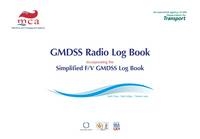 GMDSS radio log book: incorporating the simplified F/V GMDSS log book