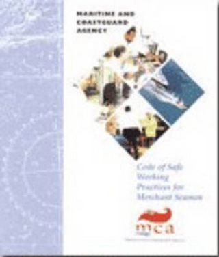 Code of Safe Working Practices for Merchant Seamen