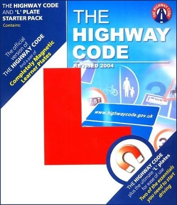 The highway code and 'L' plate starter pack -  Driving Standards Agency