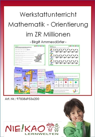 Werkstattunterricht Mathematik - Orientierung im ZR Millionen