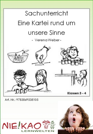 Sachunterricht - Eine Kartei rund um unsere Sinne