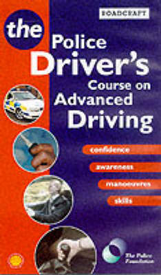 Roadcraft -  Police Foundation