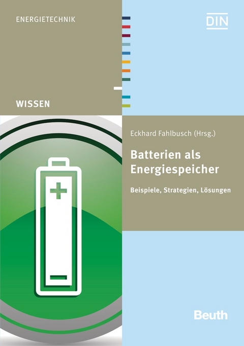 Batterien als Energiespeicher - 