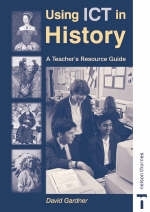 Using ICT in History - David Gardner