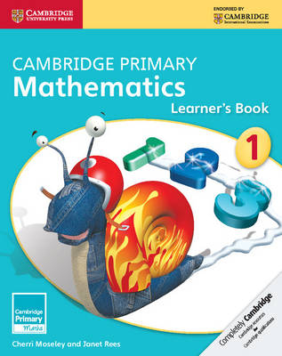 Cambridge Primary Mathematics Stage 1 Learner’s Book 1 - Cherri Moseley, Janet Rees