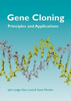 Gene Cloning - Julia Lodge, Peter Lund, Steve Minchin