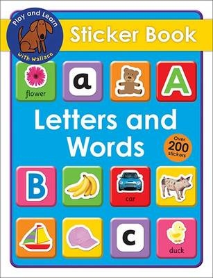 Letters & Words Stickers-Play & Learn Wallace - Roger Priddy