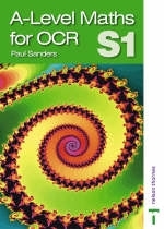 A-Level Maths for OCR - Paul Sanders