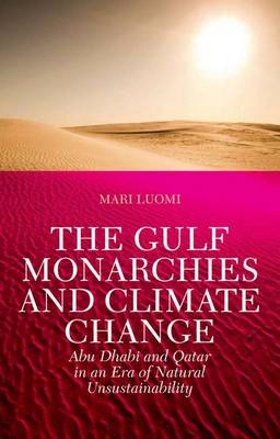 The Gulf Monarchies and Climate Change