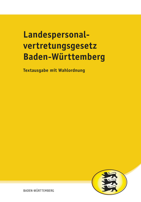 Landespersonalvertretungsgesetz Baden-W&uuml;rttemberg