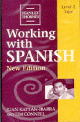 Working with Spanish - Juan Kattan-Ibarra, Tim Connell