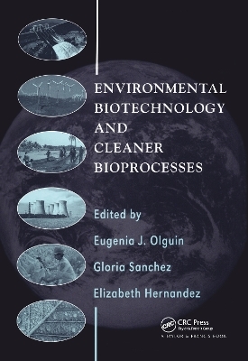 Environmental Biotechnology and Cleaner Bioprocesses - 