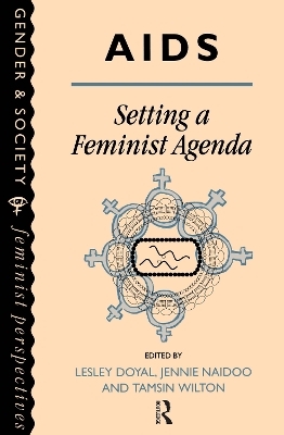 AIDS: Setting A Feminist Agenda - 