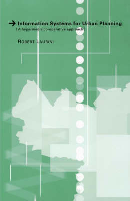 Information Systems for Urban Planning - Robert Laurini