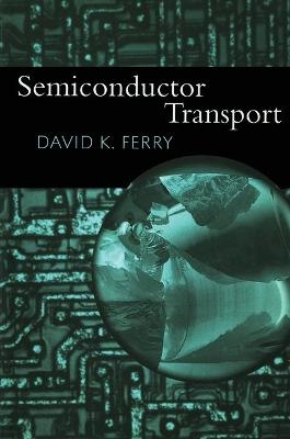 Semiconductor Transport
