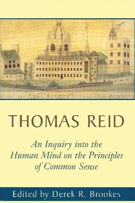 An Inquiry into the Human Mind on the Principles of Common Sense