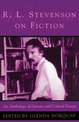 R L Stevenson on Fiction - Glenda Norquay