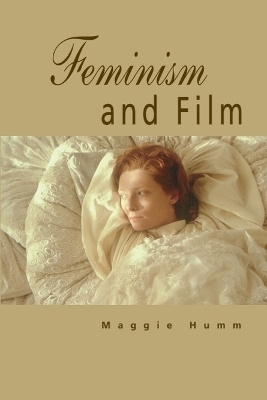 Feminism and Film - Maggie Humm