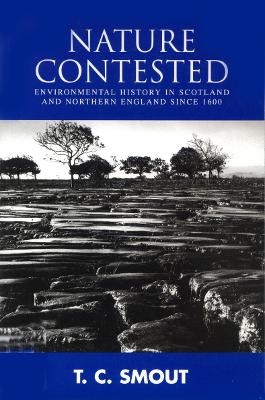 Nature Contested - T. C. Smout