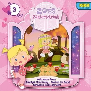 Zoes Zauberschrank - Verknotete Arme, Sonnentag, Spuren, Leicht, 1 Audio-CD
