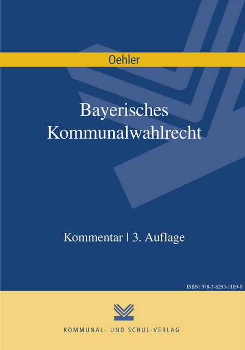Bayerisches Kommunalwahlrecht - Gerhard Oehler