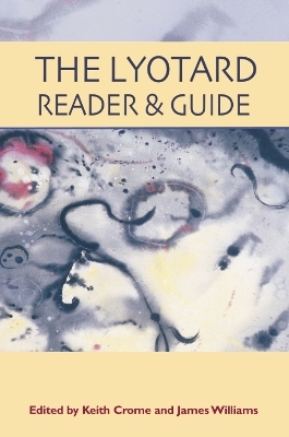 The Lyotard Reader and Guide - 