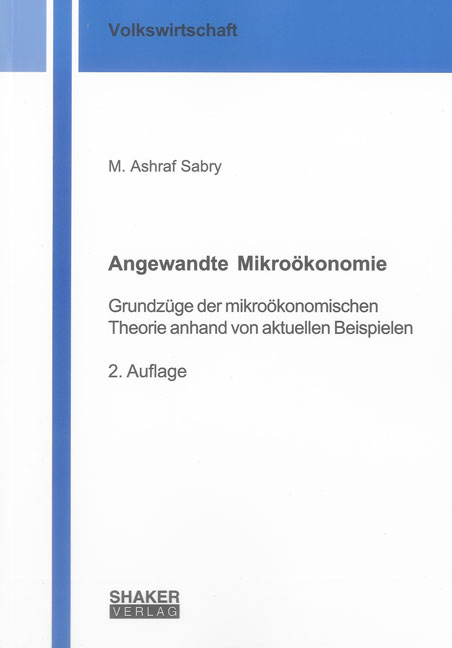 Angewandte Mikro&ouml;konomie - M. Ashraf Sabry