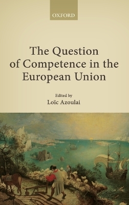 The Question of Competence in the European Union