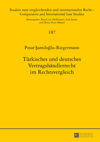 Tuerkisches und deutsches Vertragshaendlerrecht im Rechtsvergleich