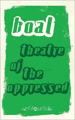 Theatre of the Oppressed - Augusto Boal