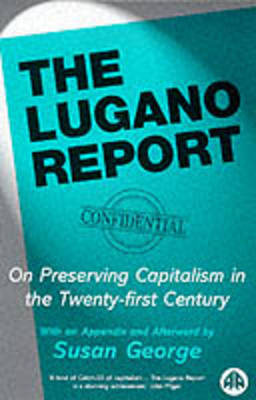 The Lugano Report - Susan George