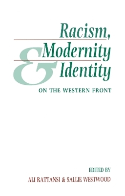 Racism, Modernity and Identity - 