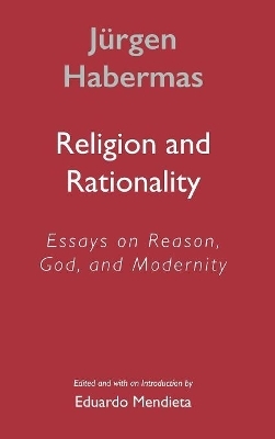 Religion and Rationality - J&uuml;rgen Habermas