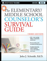 The Elementary / Middle School Counselor's Survival Guide - John J. Schmidt