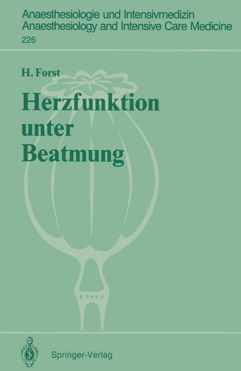 Herzfunktion unter Beatmung - Helmuth Forst