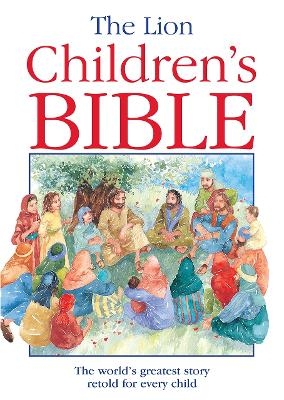 The Lion Children's Bible - Pat Alexander