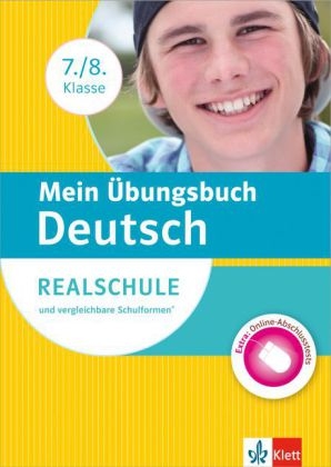 Mein &Uuml;bungsbuch Deutsch 7./8. Klasse