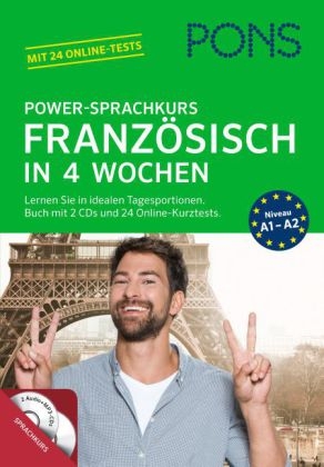 PONS Power-Sprachkurs Franz&ouml;sisch in 4 Wochen